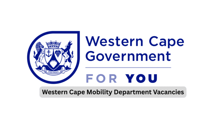 Applicationform.co.za (55) Western Cape Mobility Department Vacancies