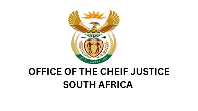 OFFICE OF THE CHEIF JUSTICE SOUTH AFRICA (1) Office of the Chief Justice Administration Clerk