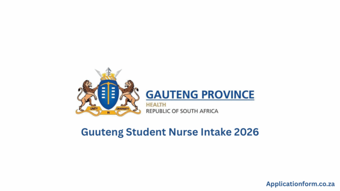 Applicationform.co.za (15) Gauteng College of Nursing Student Nurse Intake 2026