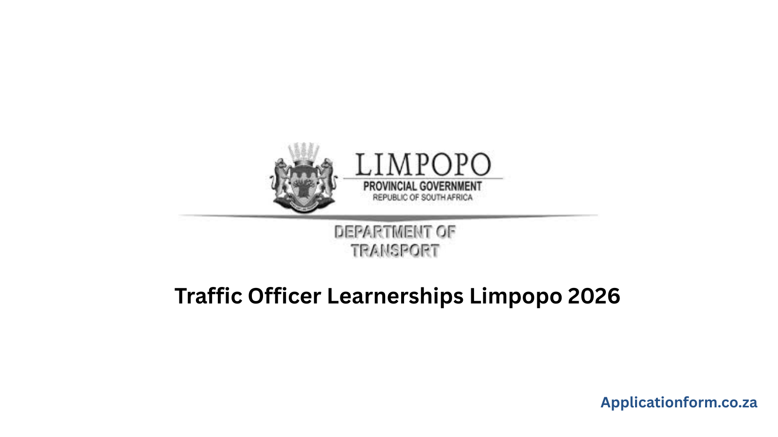 Traffic Officer Learnership 2026 Opportunitie
