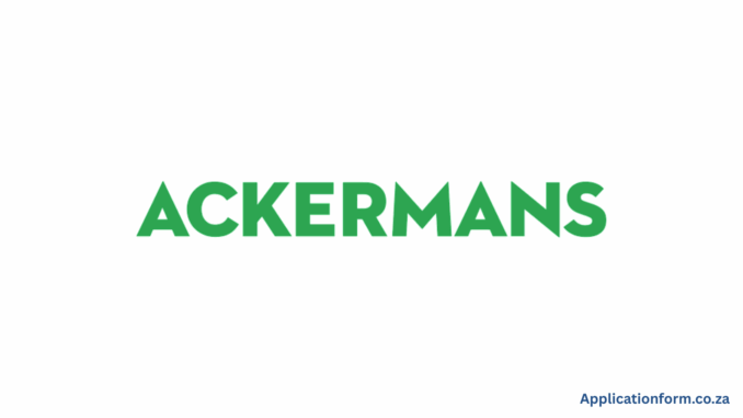 Applicationform.co.za (20) Ackermans Vacancies 2025