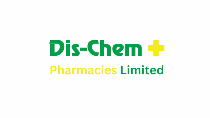 Dis-Chem Vacancies 2025